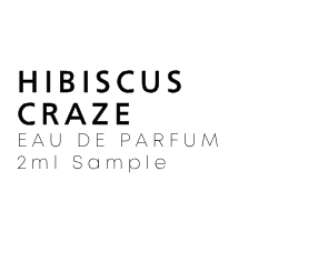 Hibiscus Craze 2ml Sample